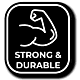 Strong &amp; Durable